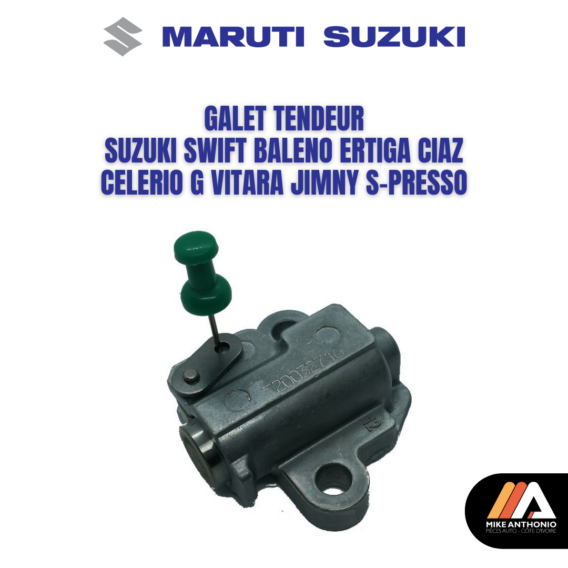 GALET TENDEUR SUZUKI SWIFT BALENO ERTIGA CIAZ CELERIO G VITARA JIMNY S-PRESSO