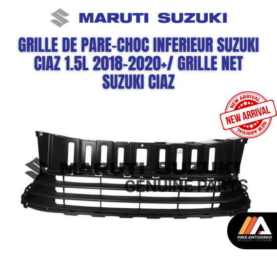 GRILLE DE PARE-CHOC INFERIEUR SUZUKI CIAZ 1.5L 2018-2020+/ GRILLE NET SUZUKI CIAZ