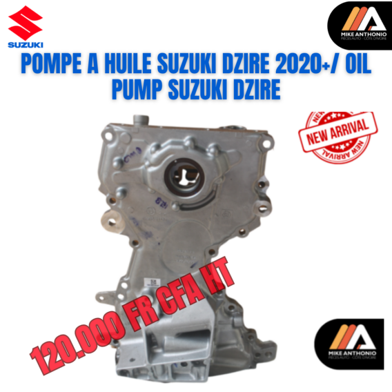 POMPE A HUILE SUZUKI DZIRE 2020+/ OIL PUMP SUZUKI DZIRE