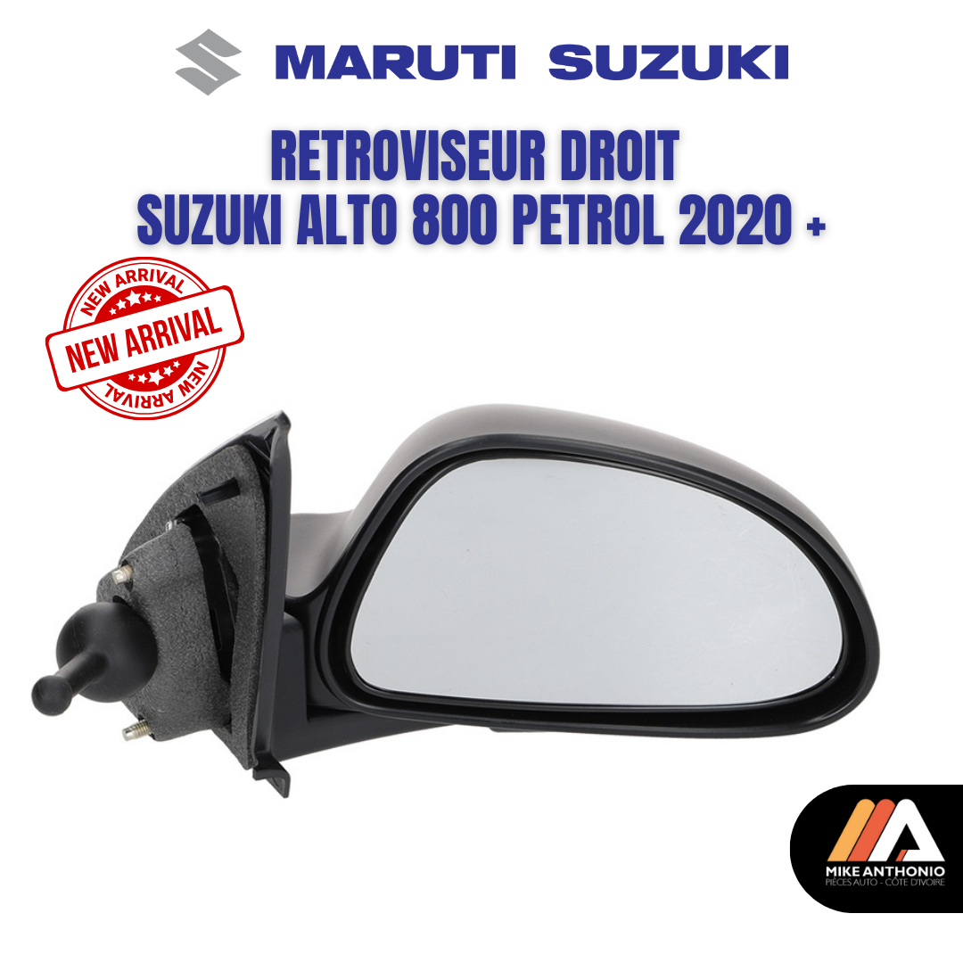 RETROVISEUR DROIT SUZUKI ALTO 800 PETROL 2020 +/SIDE MIROR SUZUKI ALTO RH