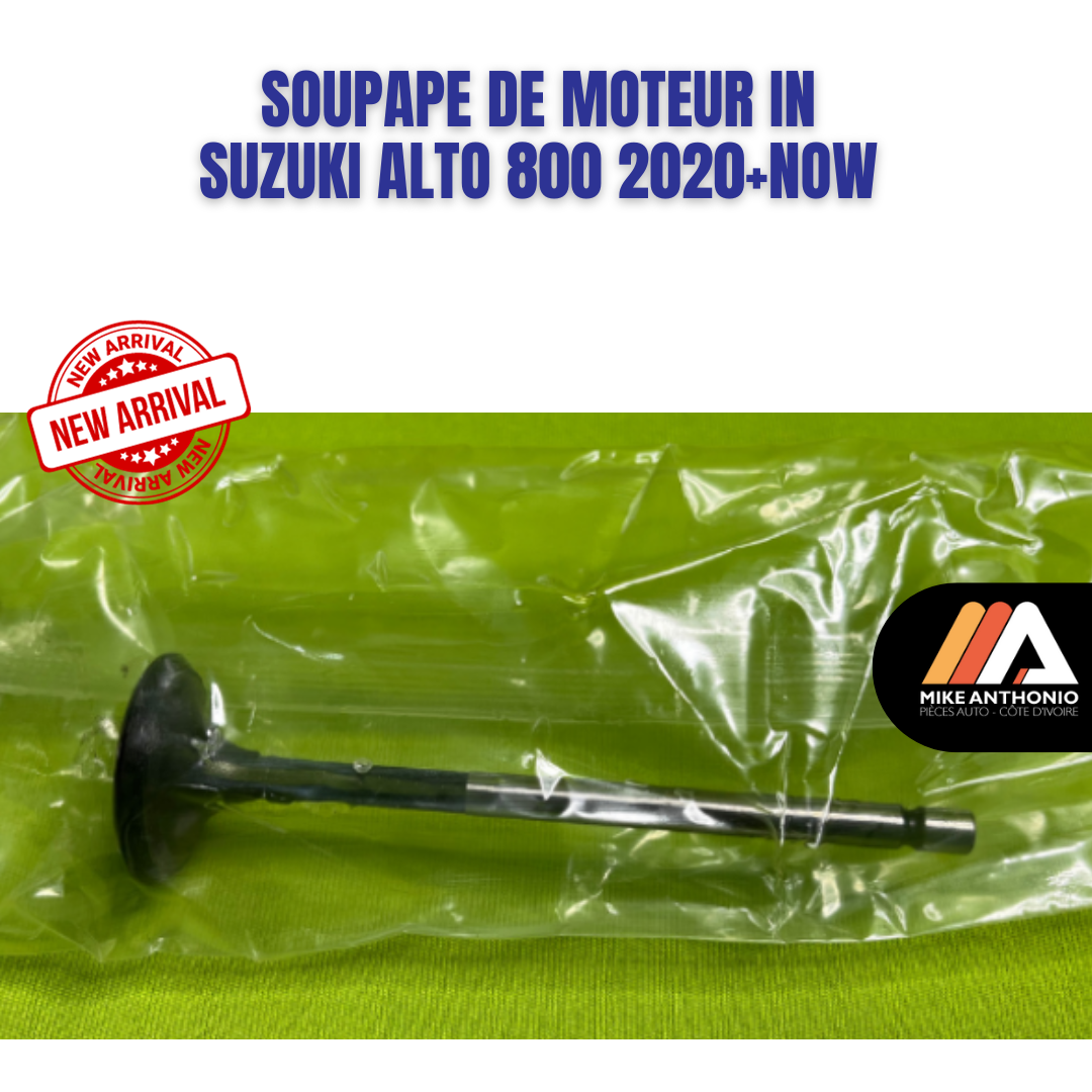 SOUPAPE DE MOTEUR IN SUZUKI ALTO 800 2020+NOW